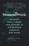 Women & Work - Bearing God